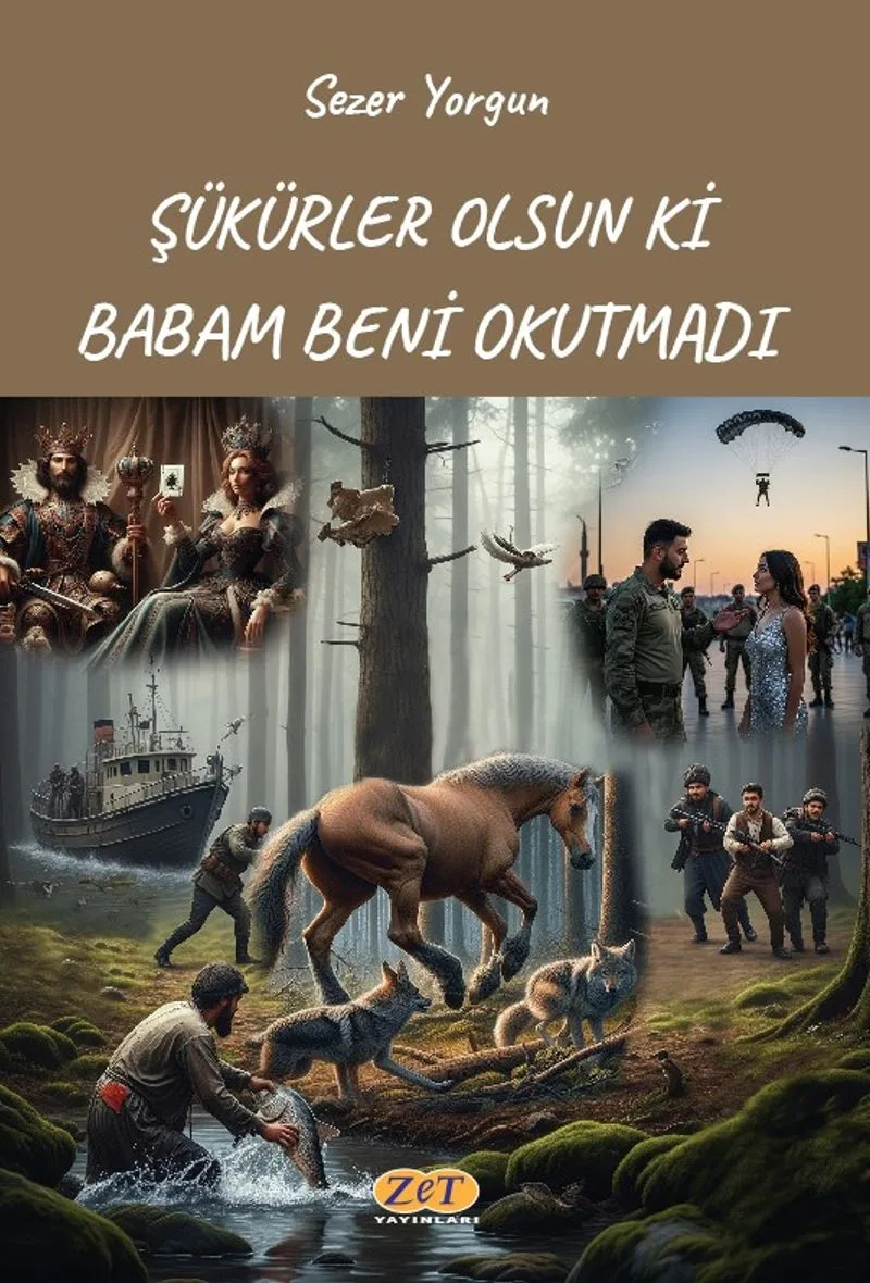 Şükürler Olsun ki Babam Beni Okutmadı