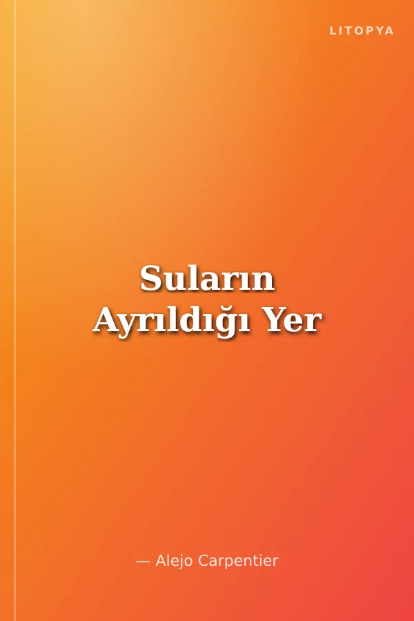 Suların Ayrıldığı Yer