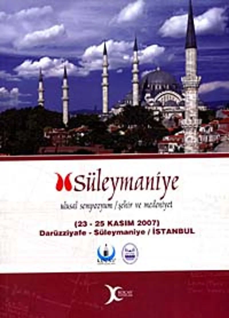 Süleymaniye Ulusal Sempozyum Şehir ve Medeniyet