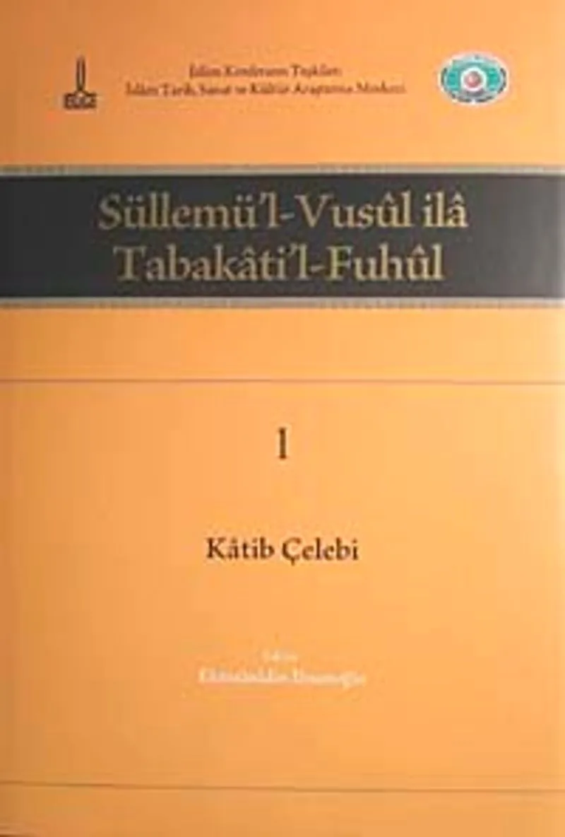 Süllemü'l-Vusul ila Tabakati'l-Fuhul (6 Cilt Takım)