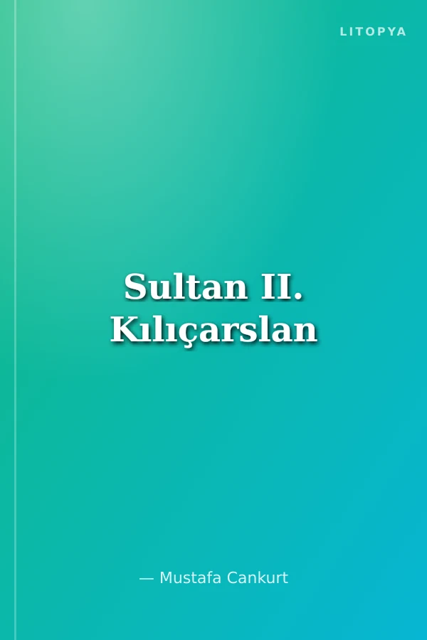 Sultan II. Kılıçarslan