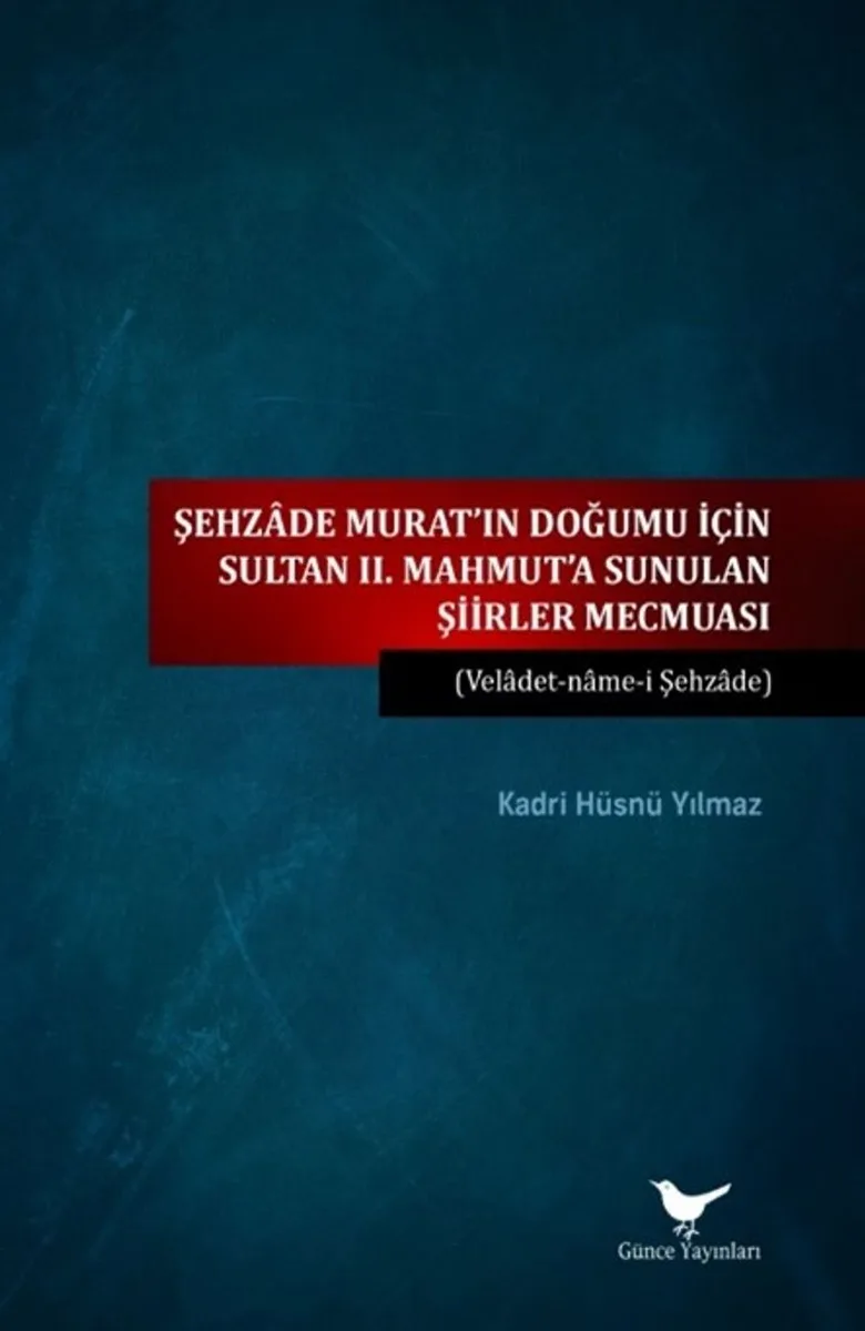 Sultan II. Mahmut'a Sunulan Şiirler