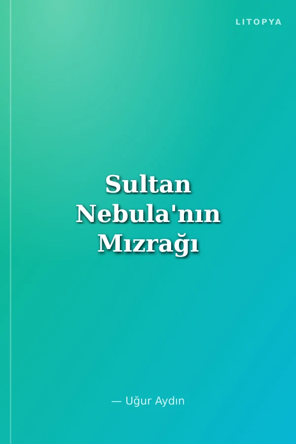 Sultan Nebula'nın Mızrağı
