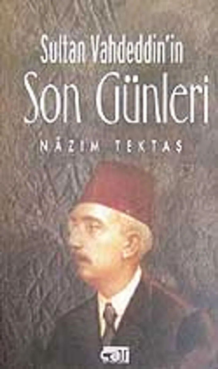 Sultan Vahdeddin'in/Son Günleri