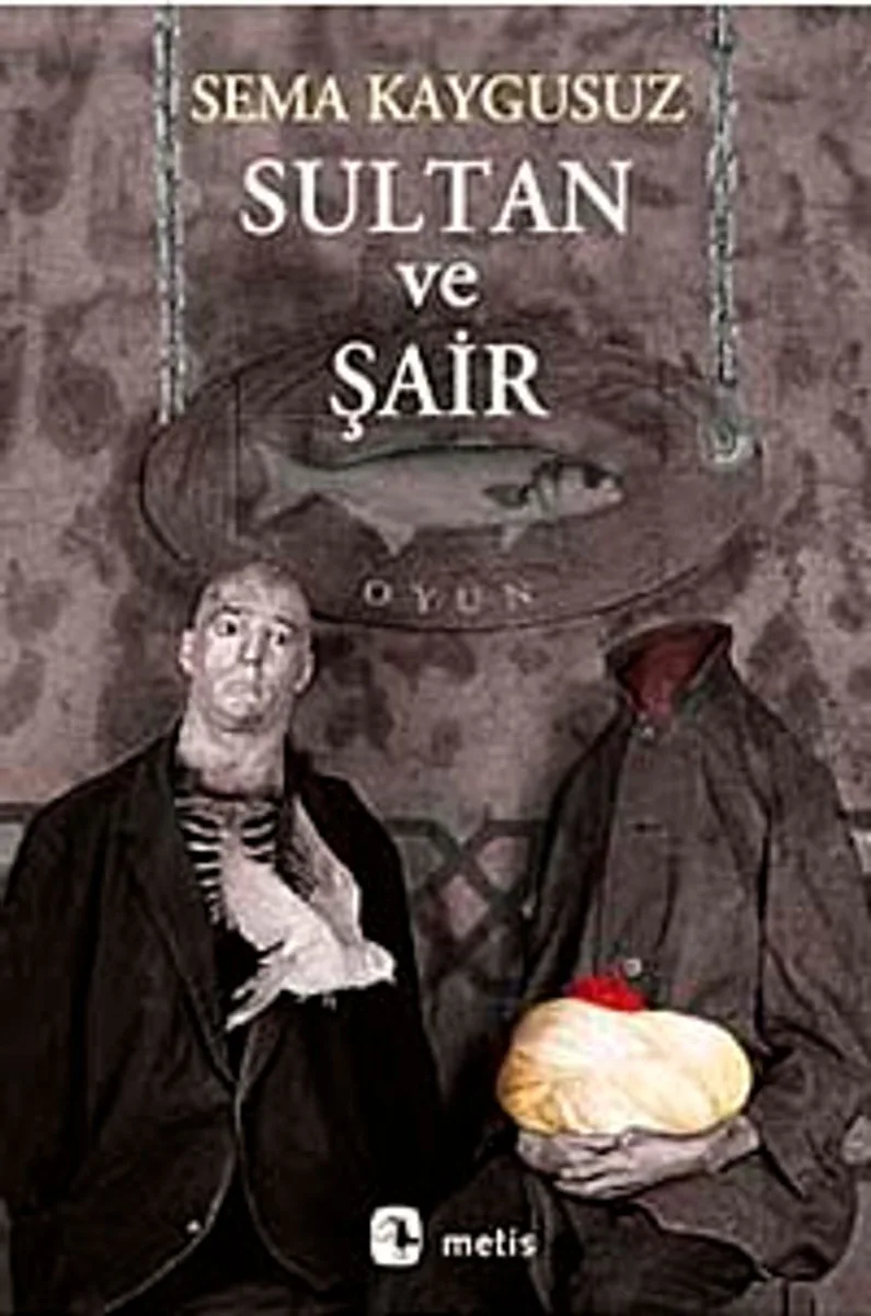 Sultan ve Şair