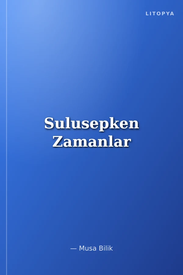 Sulusepken Zamanlar