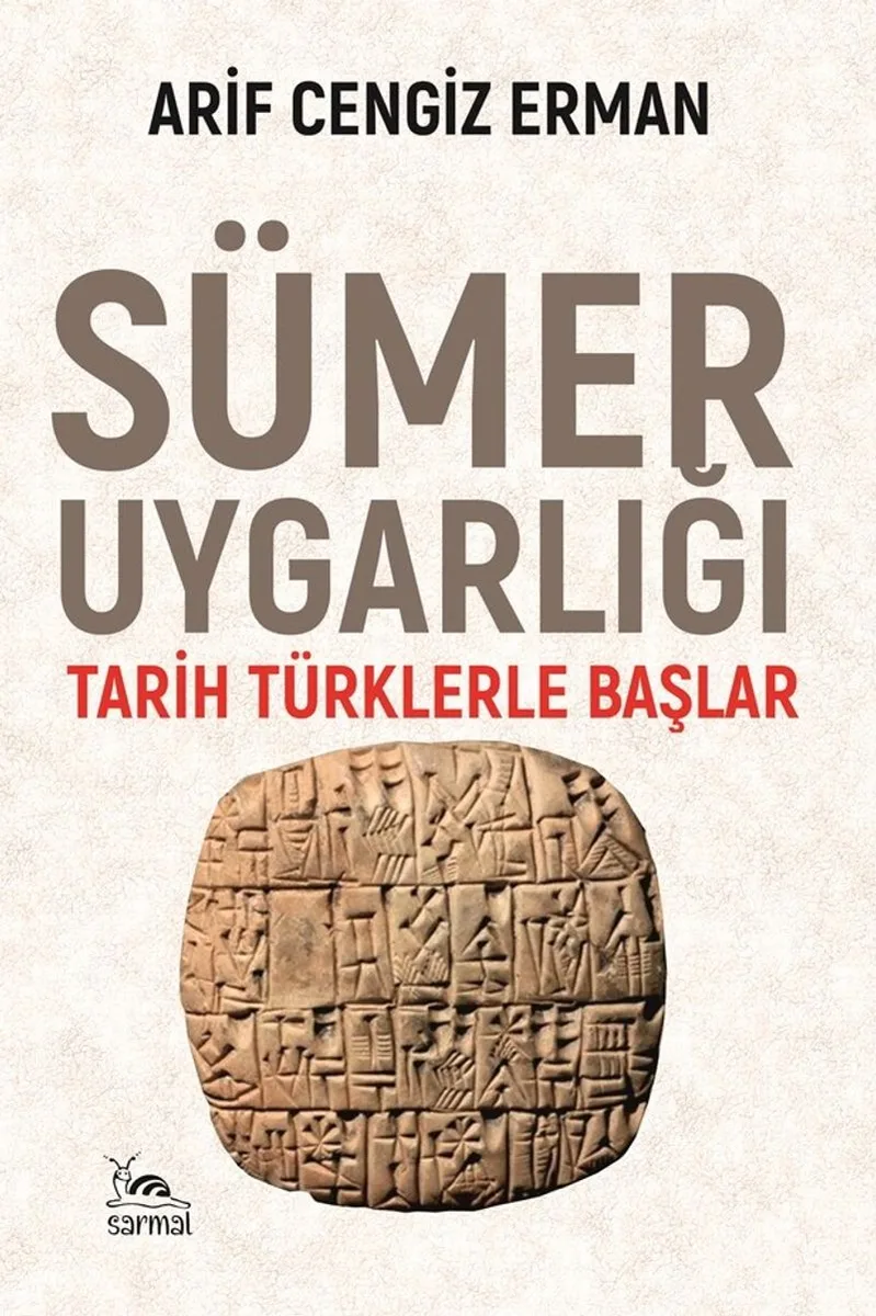 Sümer Uygarlığı Tarih Türklerle Başlar