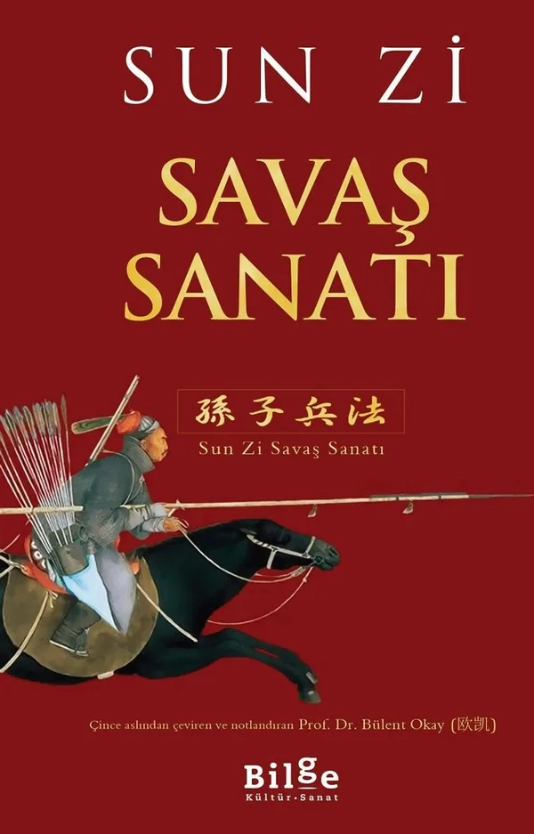 Sun Zi Savaş Sanatı Modern Muharebe Kavramlarıyla Yeniden Bir Bakış