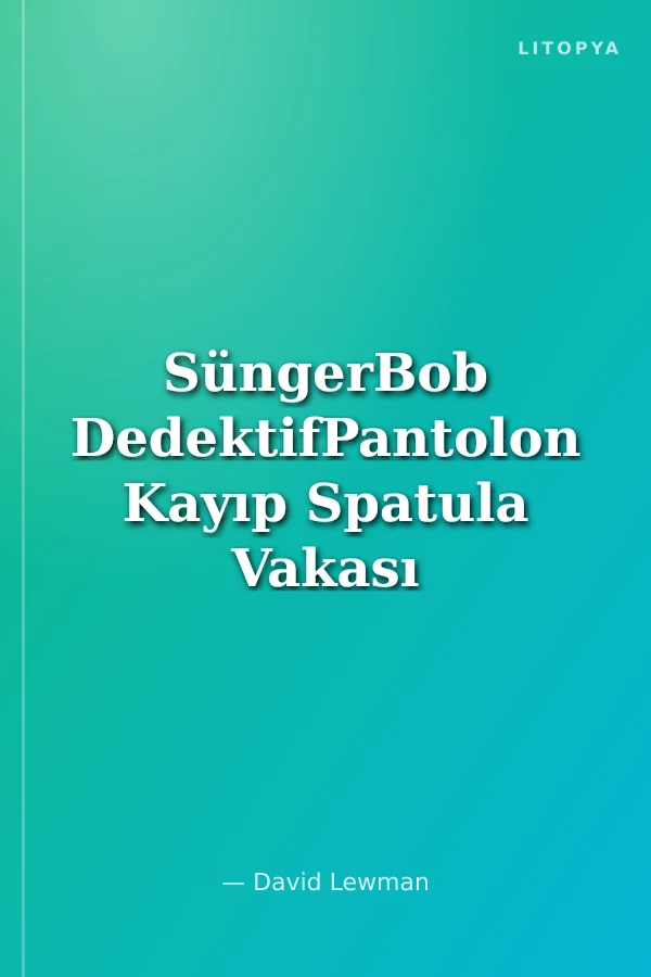 SüngerBob DedektifPantolon Kayıp Spatula Vakası