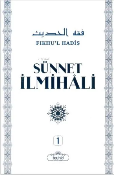 Sünnet İlmihali 1. ve 2. Cilt