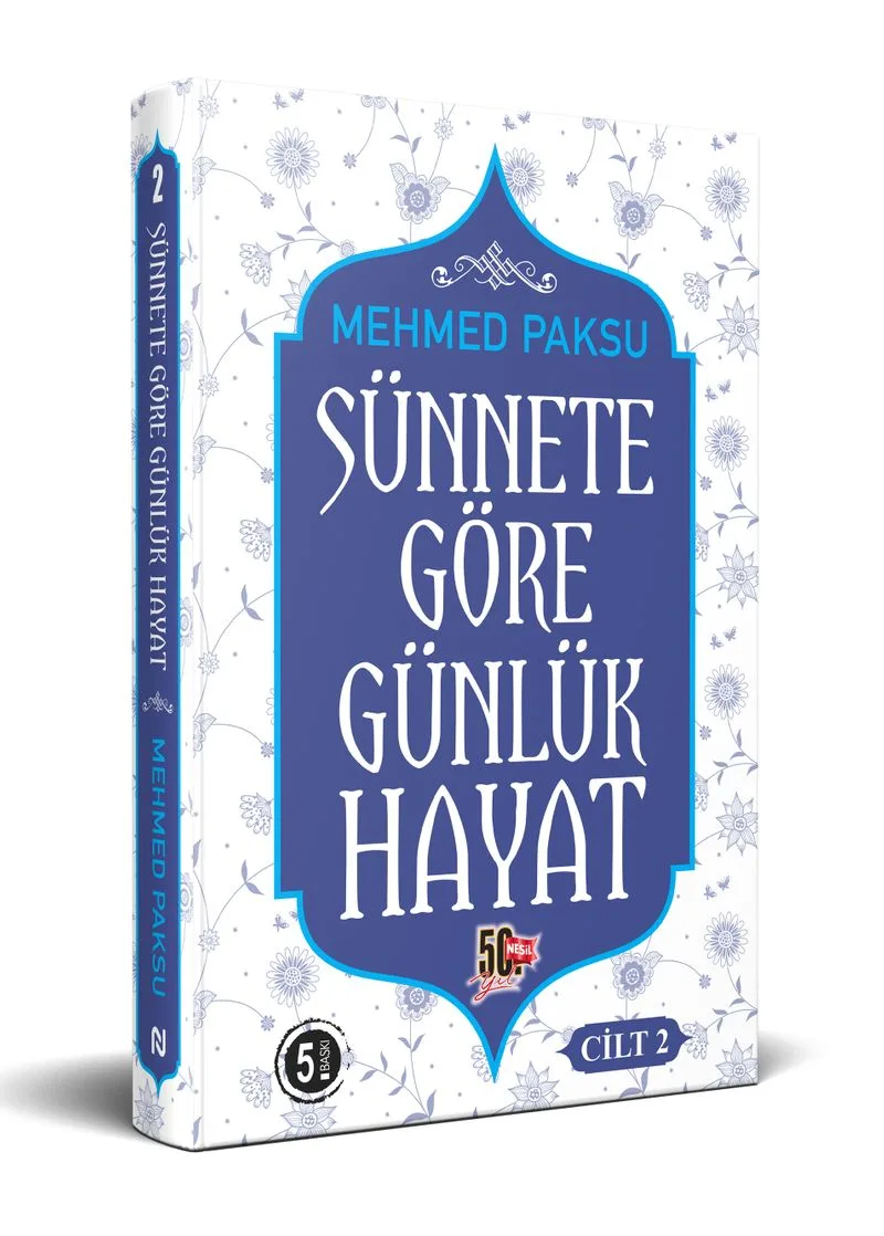 Sünnete Göre Günlük Hayat 2 (Ciltli)