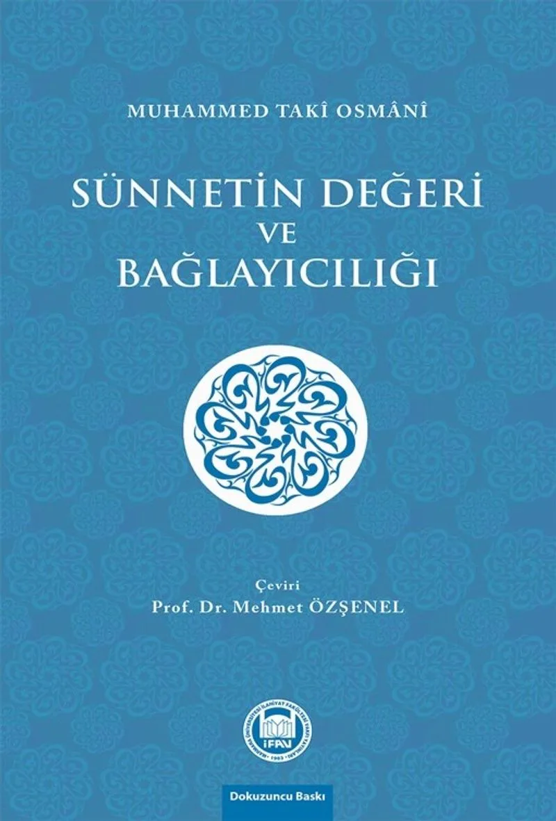 Sünnetin Değeri ve Bağlayıcılığı