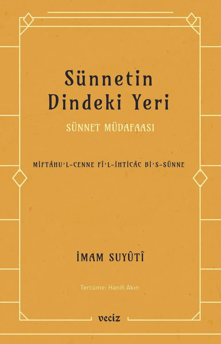 Sünnetin Dindeki Yeri Sünnet Müdafaası