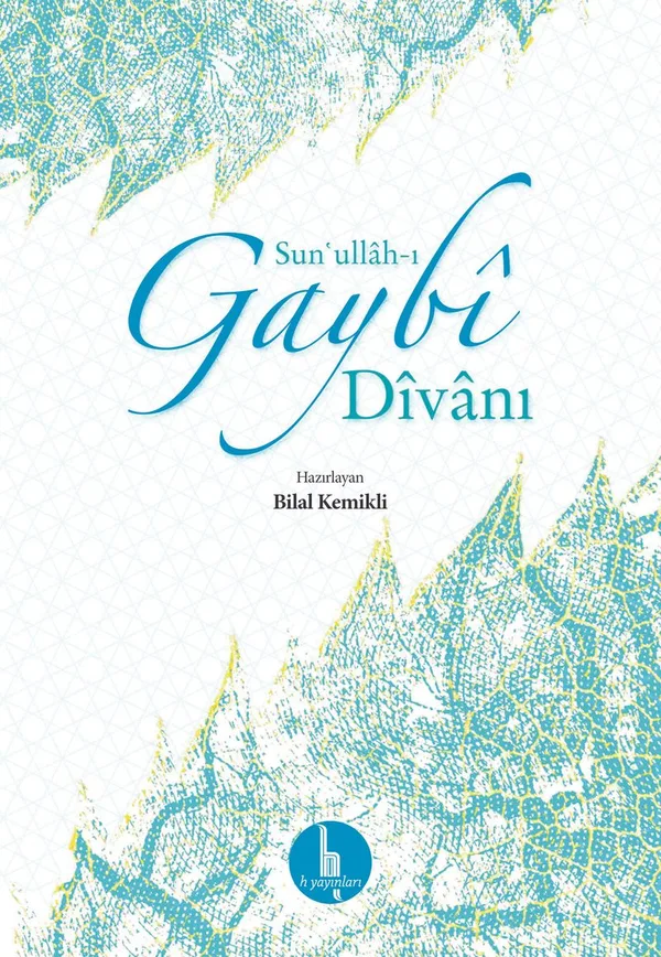 Sunullahı Gaybi Divanı (Ciltli)