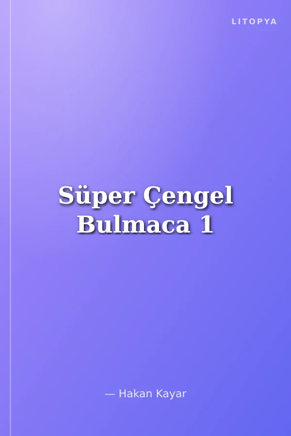 Süper Çengel Bulmaca 1