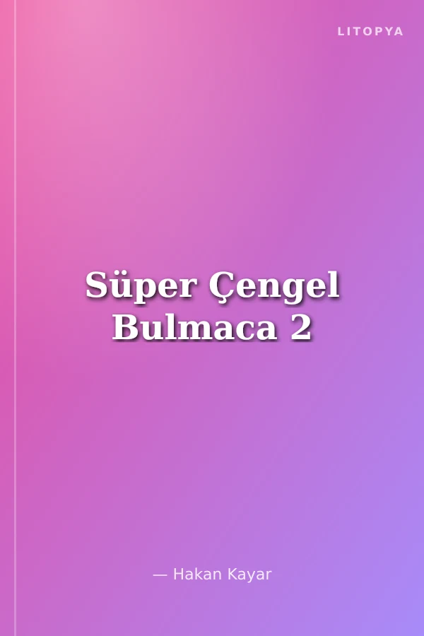 Süper Çengel Bulmaca 2
