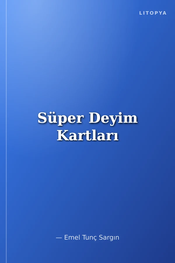 Süper Deyim Kartları