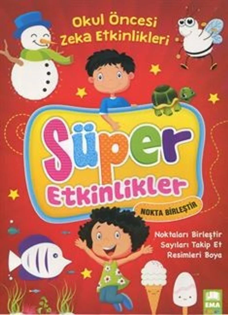 Süper Etkinlikler Nokta Birleştir / Okul Öncesi Zeka Etkinlikleri