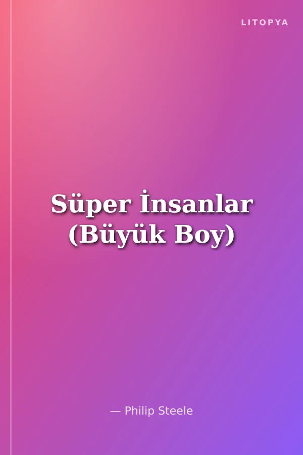 Süper İnsanlar (Büyük Boy)