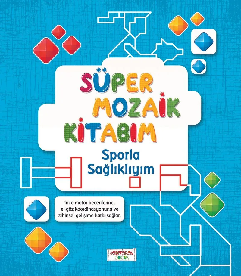 Süper Mozaik Kitabım / Sporla Sağlıklıyım