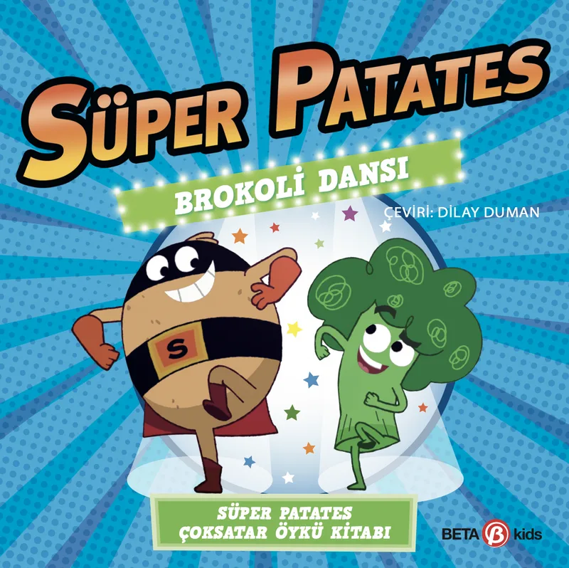 Süper Patates / Brokoli Dansı