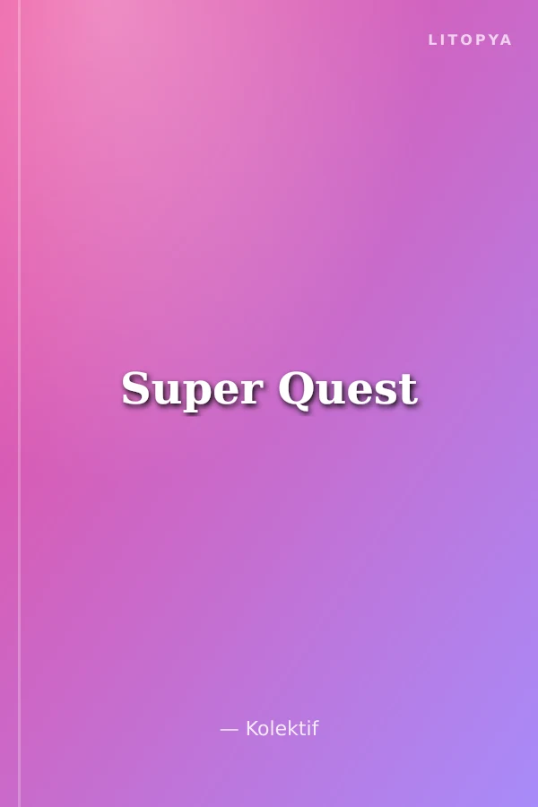 Super Quest