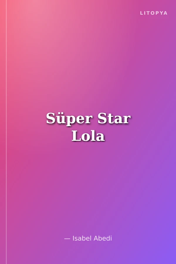 Süper Star Lola