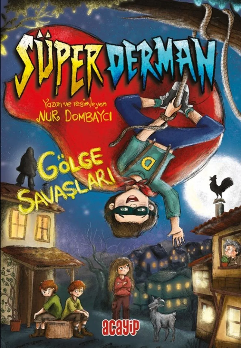 Süperderman 1 / Gölge Savaşları