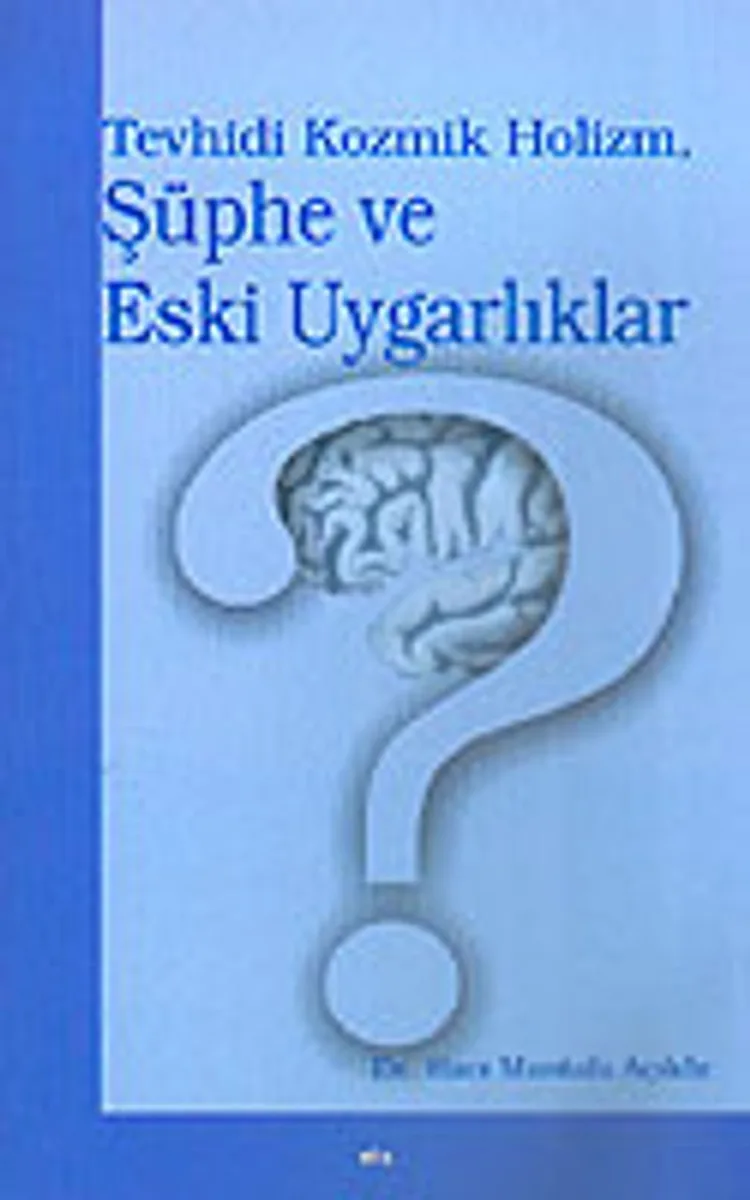 Şüphe ve Eski Uygarlıklar