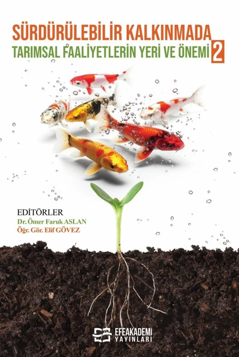Sürdürülebilir Kalkınmada Tarımsal Faaliyetlerin Yeri ve Önemi 2