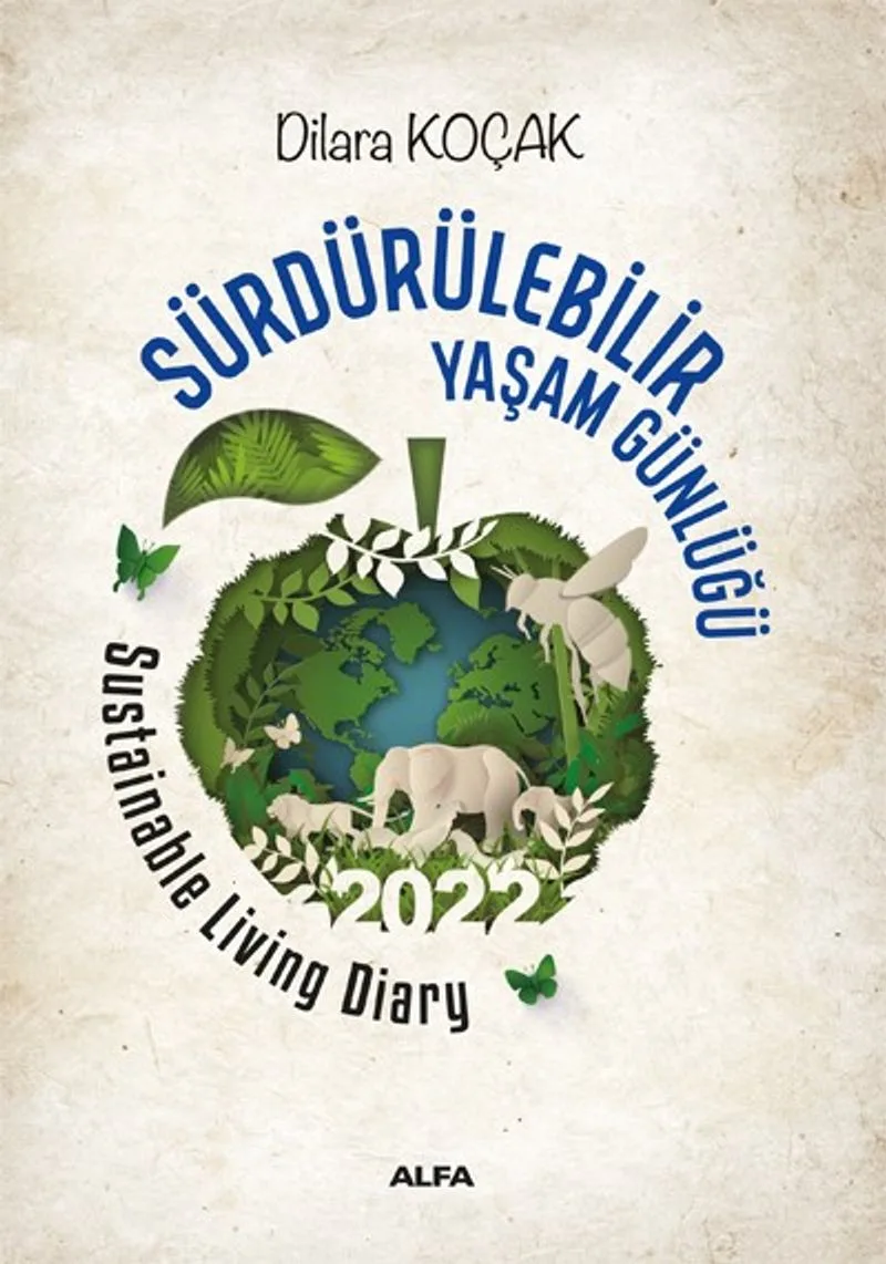 Sürdürülebilir Yaşam Günlüğü 2022 - Sustainable Living Diary