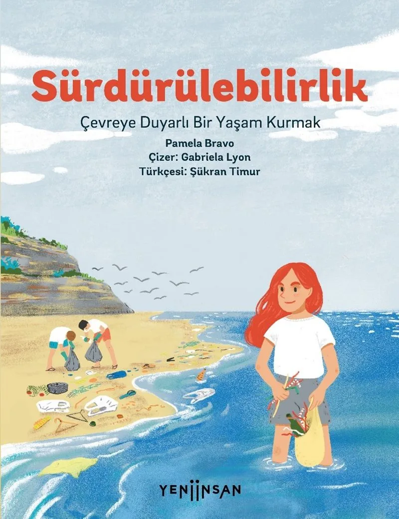 Sürdürülebilirlik Çevreye Duyarlı Bir Yaşam Kurmak