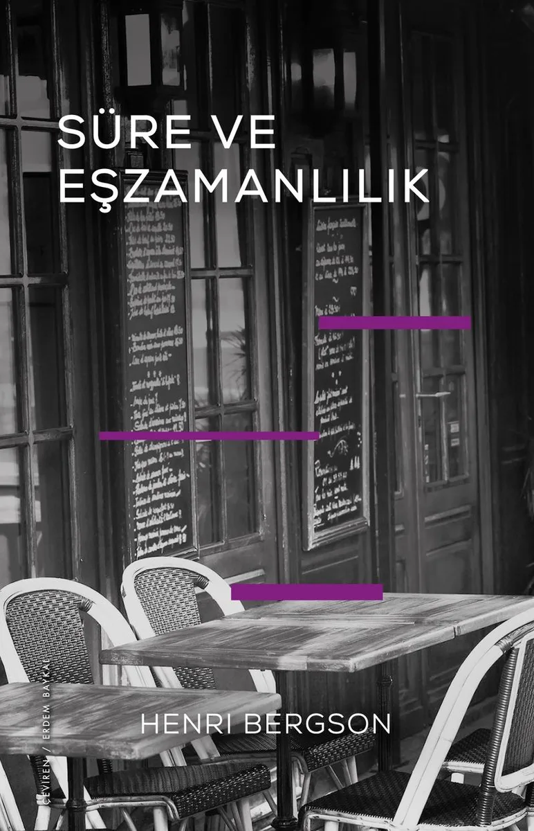 Süre ve Eşzamanlılık Einstein'in Teorisi Hakkında