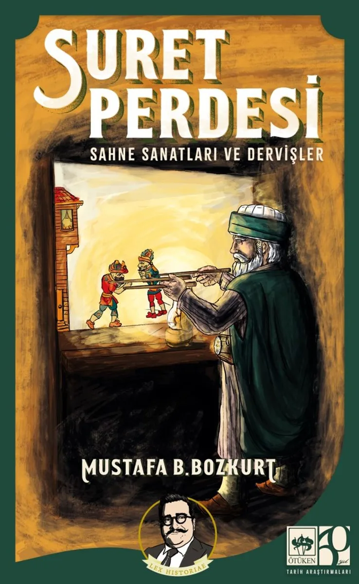 Suret Perdesi Sahne Sanatları ve Dervişler