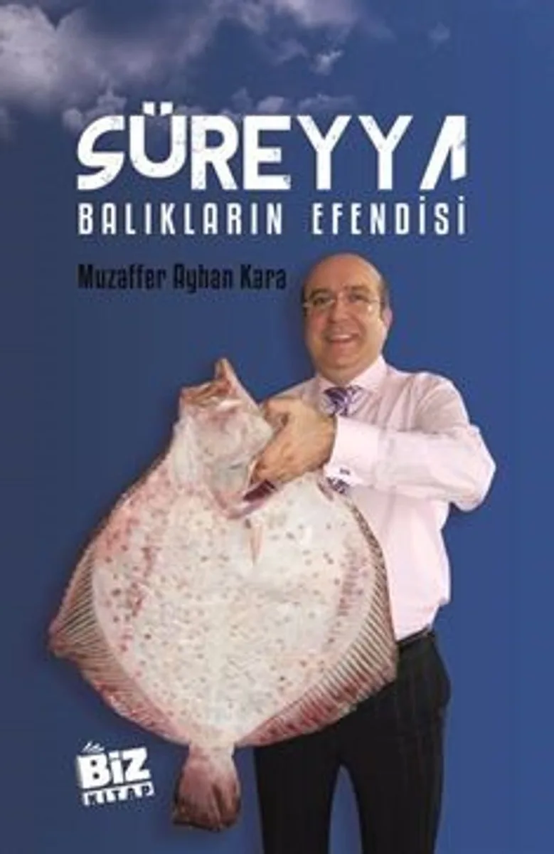 Süreyya Balıkların Efendisi