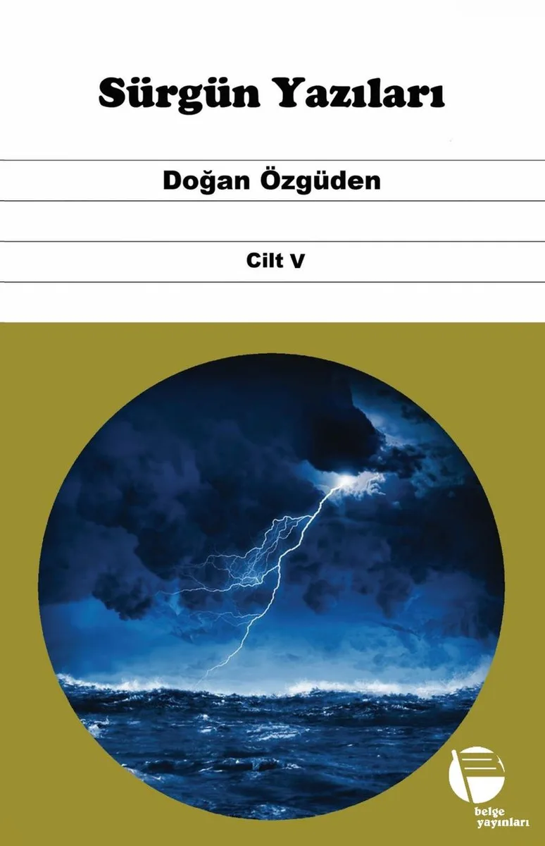 Sürgün Yazıları (Cilt V)