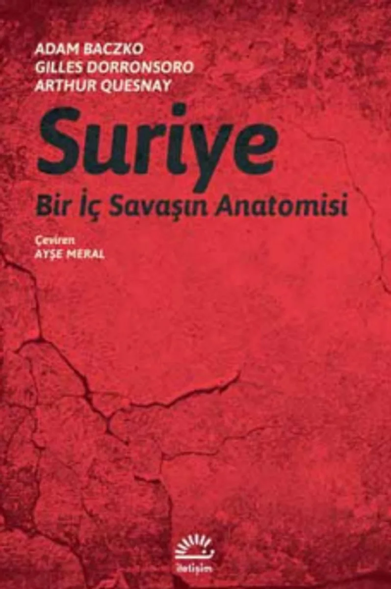 Suriye Bir İç Savaşın Anatomisi