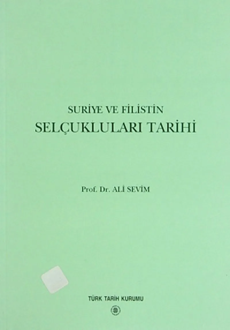 Suriye ve Filistin Selçukluları Tarihi