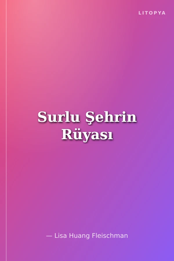 Surlu Şehrin Rüyası