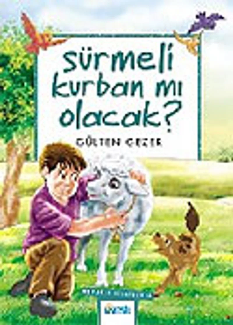 Sürmeli Kurban mı Olacak / Meraklı Bilgiler 8