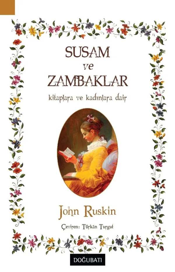 Susam ve Zambaklar Kitaplara ve Kadınlara Dair