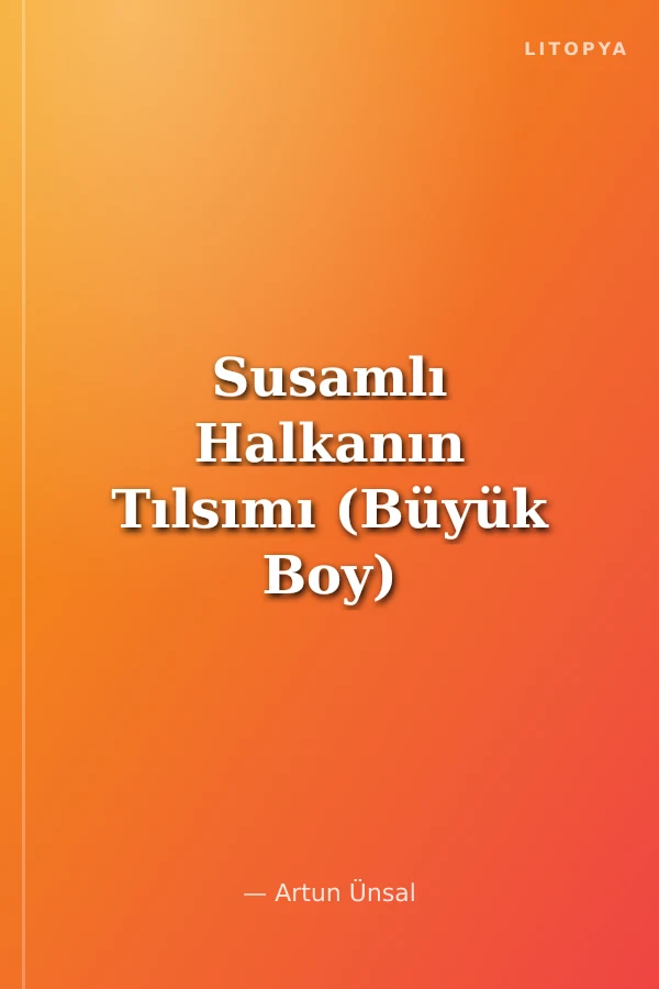 Susamlı Halkanın Tılsımı (Büyük Boy)