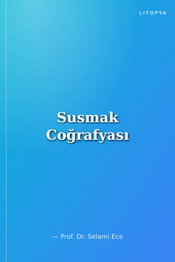 Susmak Coğrafyası