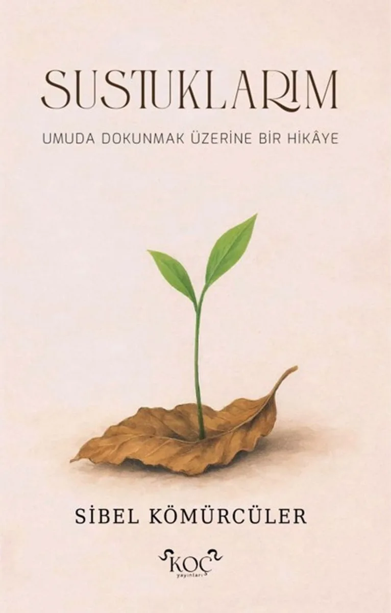 Sustuklarım