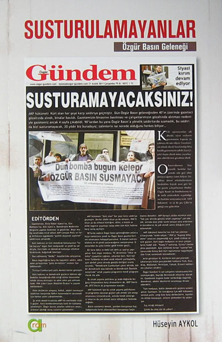 Susturulamayanlar Özgür Basın Geleneği