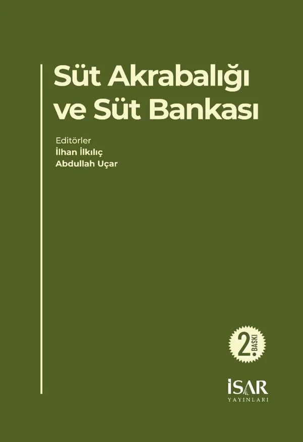 Süt Akrabalığı ve Süt Bankası