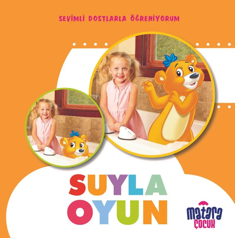 Suyla Oyun (Sevimli Dostlarla Öğreniyorum)