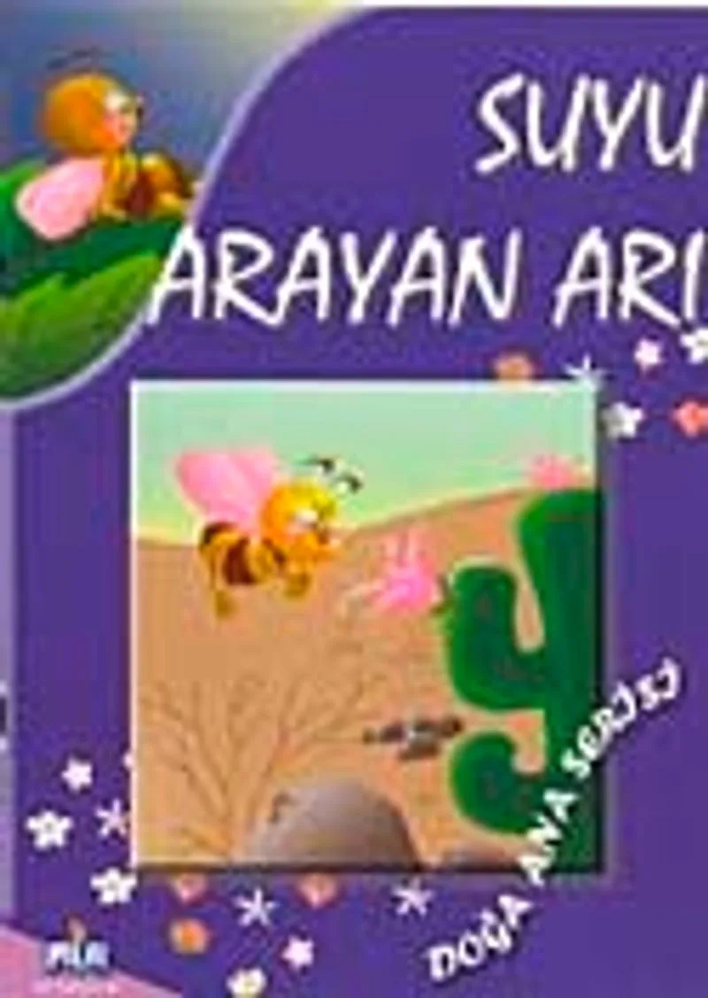 Suyu Arayan Arı