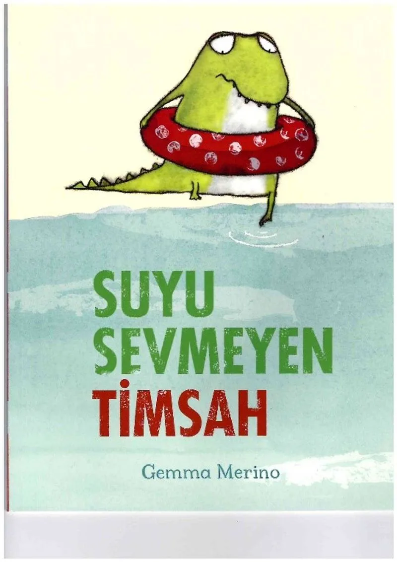 Suyu Sevmeyen Timsah