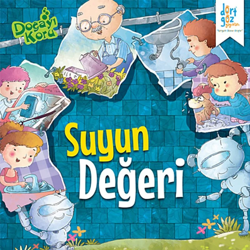 Suyun Değeri / Doğayı Koru